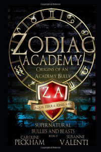  - Zodiac Academy: Origins of an Academy Bully