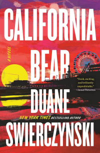 Дуэйн Сверчински - California Bear