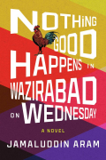 Nothing Good Happens in Wazirabad on Wednesday