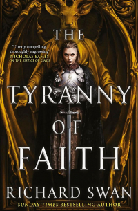 The Tyranny of Faith