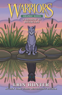 Warriors: A Shadow in RiverClan