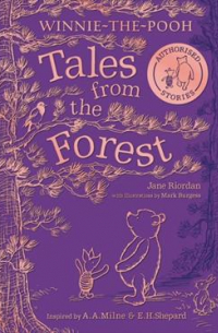 Riordan Jane - Winnie-the-Pooh. Tales Frome the Forest