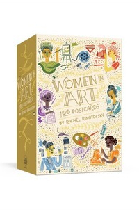 Рэйчел Игнатовски - Women In Art: 100 Postcards