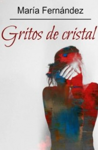 Gritos de cristal