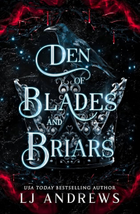 Л. Дж. Эндрюс - Den of Blades and Briars