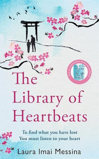 Лаура Имай Мессина - The Library of Heartbeats