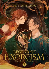 Фэй Тянь Е Cян  - Legend of Exorcism (Novel) Vol. 1