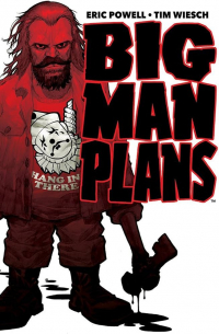  - Big Man Plans