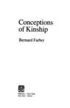 Bernard Farber - Conceptions of kinship