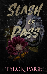 Tylor Paige - Slash or Pass