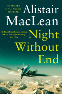 Alistair MacLean - Night Without End