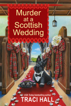 Traci Hall - Murder in a Scottish Wedding