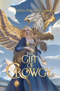 Анна Пушкина - The Gift of Crowgy