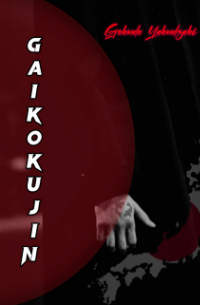 Yakudzaki Gokudo - Gaikokujin