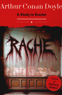 A Study in Scarlet: на англ. яз