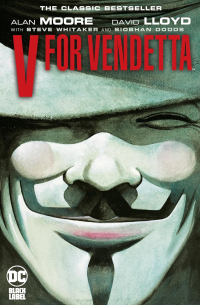 Алан Мур, Дэвид Ллойд - V for Vendetta