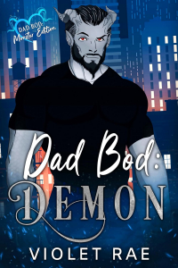 Вайолет Рэй - Dad Bod Demon