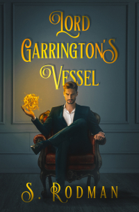 Lord Garrington's Vessel