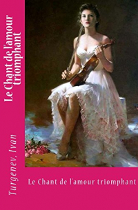 Le Chant de L'Amour Triomphant