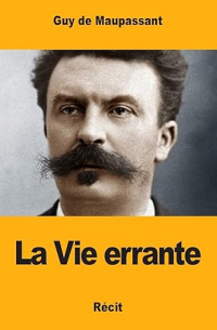 La Vie errante