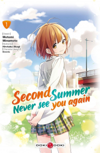 Second summer, never see you again - vol. 01