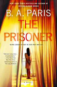 B. A. Paris - The Prisoner