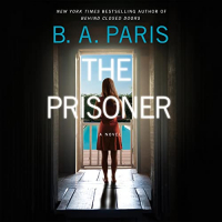 B. A. Paris - The Prisoner