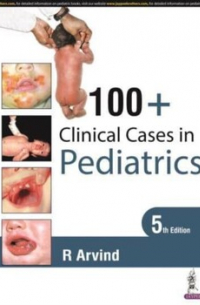 100+ Clinical Cases In Pediatrics