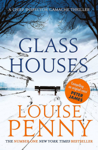 Louise Penny - Glass Houses