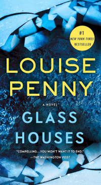 Louise Penny - Glass Houses