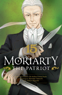  - Moriarty the Patriot, Vol. 15