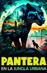 Pantera en la Jungla Urbana