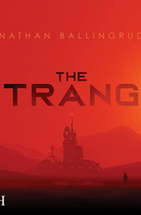 Nathan Ballingrud - The Strange