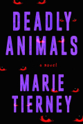 Marie Tierney - Deadly Animals