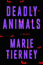 Marie Tierney - Deadly Animals