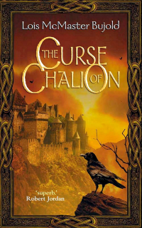 Lois McMaster Bujold - The Curse of Chalion