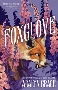 Аделин Грейс - Foxglove