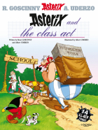  - Asterix and The Class Act