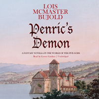 Lois McMaster Bujold - Penric’s Demon