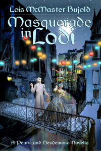 Lois McMaster Bujold - Masquerade in Lodi