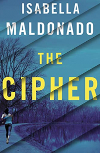 Isabella Maldonado - The Cipher