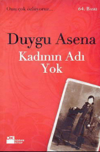 Дуйгу Асена - Kadının Adı Yok