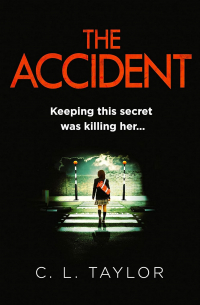 C. L. Taylor - The Accident