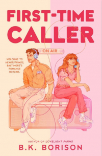 Б.К. Борисон - First-Time Caller