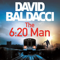 David Baldacci - The 6:20 Man