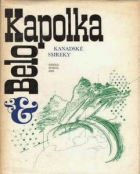 Belo Kapolka - Kanadské smreky