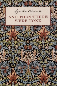 Агата Кристи - And Then There Were None. Книга для чтения на английском языке