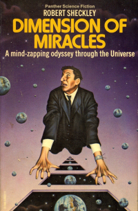 Robert Sheckley - Dimension of Miracles