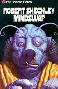 Robert Sheckley - Mindswap