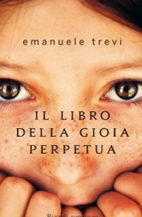 Эмануэле Треви - Il libro della gioia perpetua